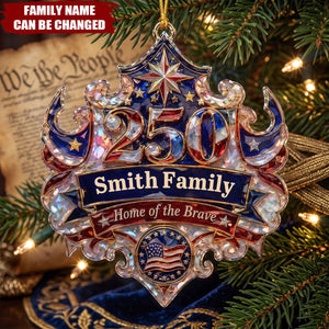 Custom Home Of The Brave Hologram Acrylic Ornament, Personalized USA 250th Patriotic Family Keepsake