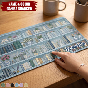 Bookshelf Custom Name Gift For Book Lovers - Personalized Desk Mat