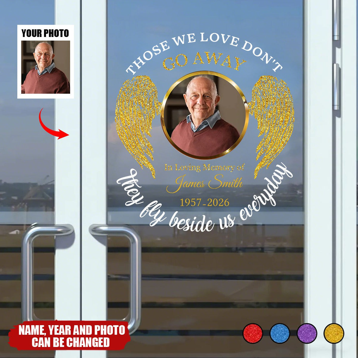 Those We Love Don’t Go Away They Fly Beside Us Every day - Personalized Decal