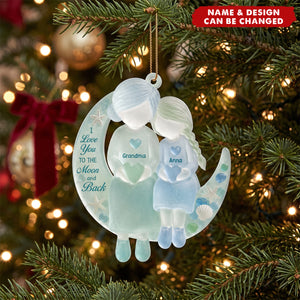 I Love You To The Moon and Back - Personalized Grandma Acrylic Ornament
