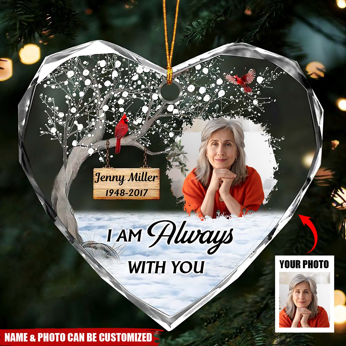 I'm Always With You Memorial Gift Personalized Photo Ornament