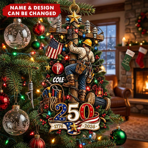 Proud American, Proud Lineman - America 250 Acrylic Ornament - Personalized Christmas Gift For Lineman