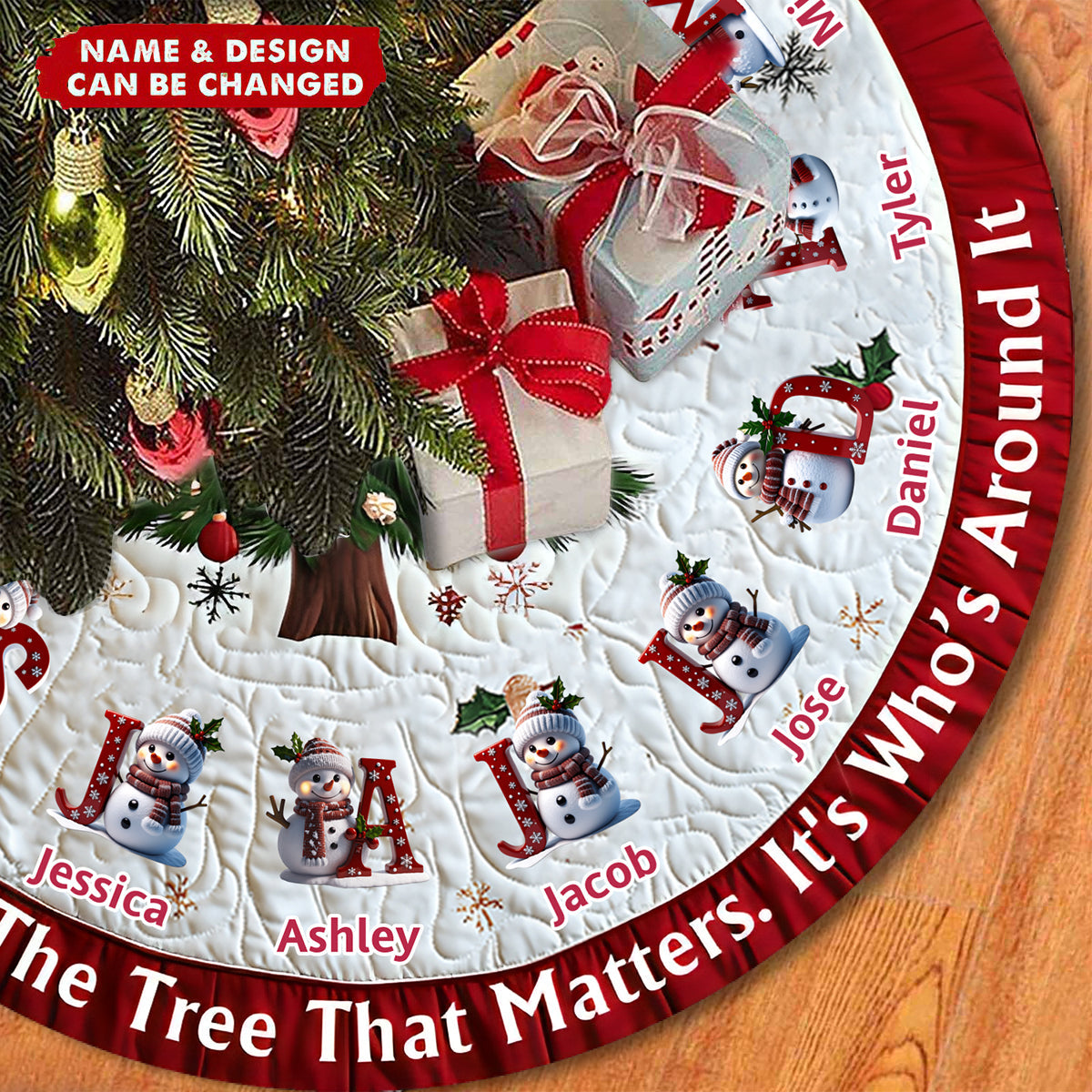 It's Not What's Under The Tree That Matters - Personalized Family Tree Skirt