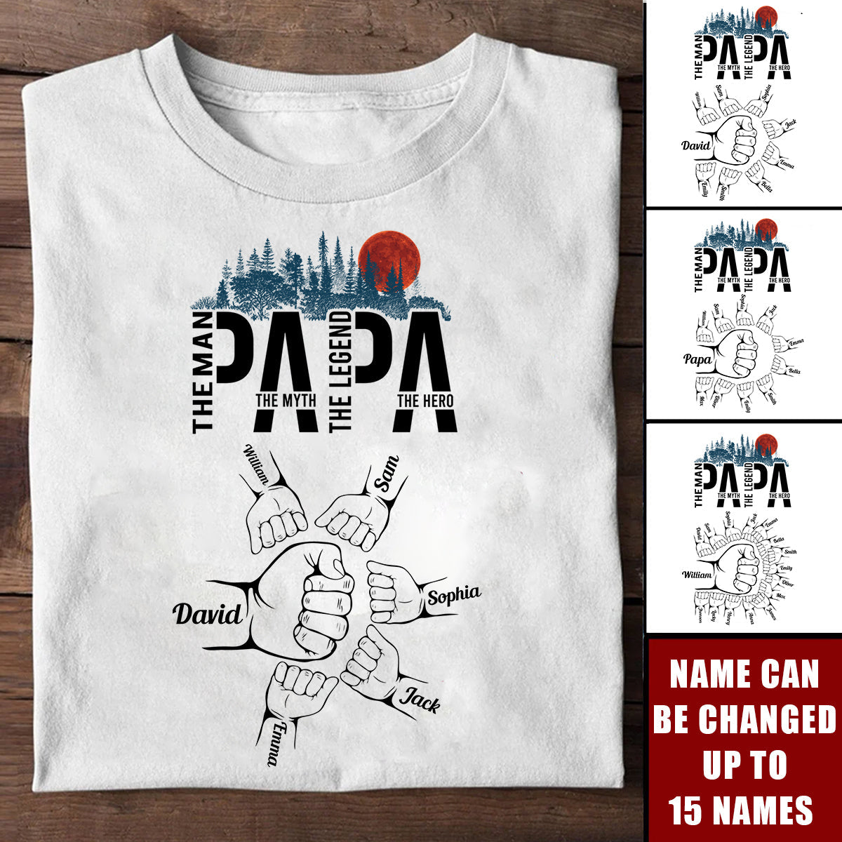 Papa The Man The Myth The Legend The Hero - Personalized Shirt