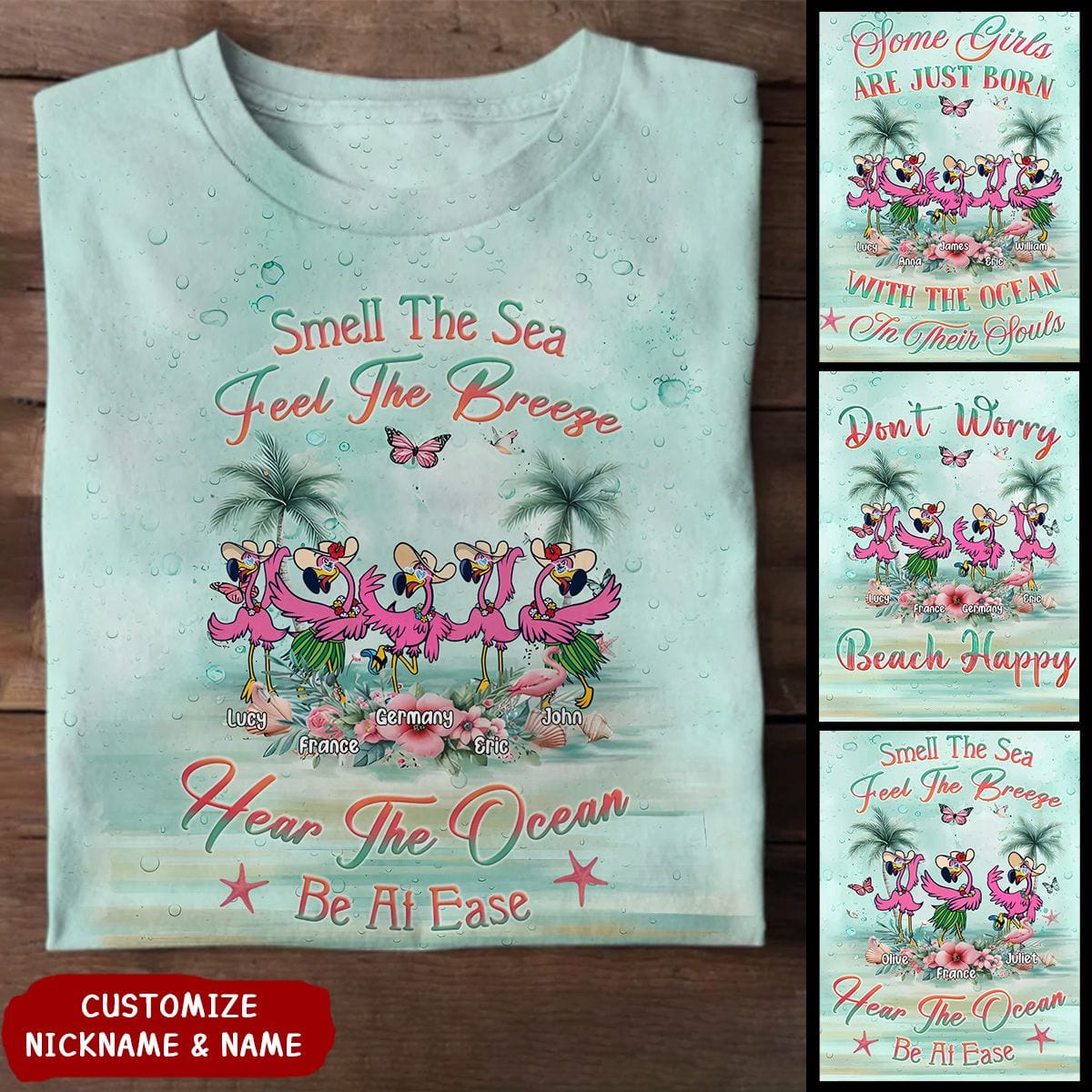 The Sea Feel The Breeze Hear The Ocean Be At Ease - Personalized Happy Flamingo T-shirt