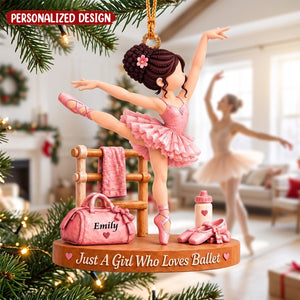 Just A Girl Who Loves Ballet, Personalized Ballet Ornament, Custom Player Name Gift