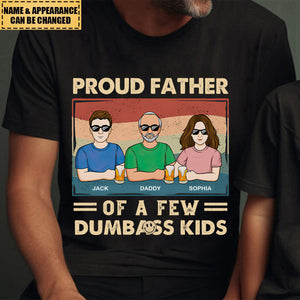 Proud Father Of A Few Kids - Family Personalized Unisex T-shirt