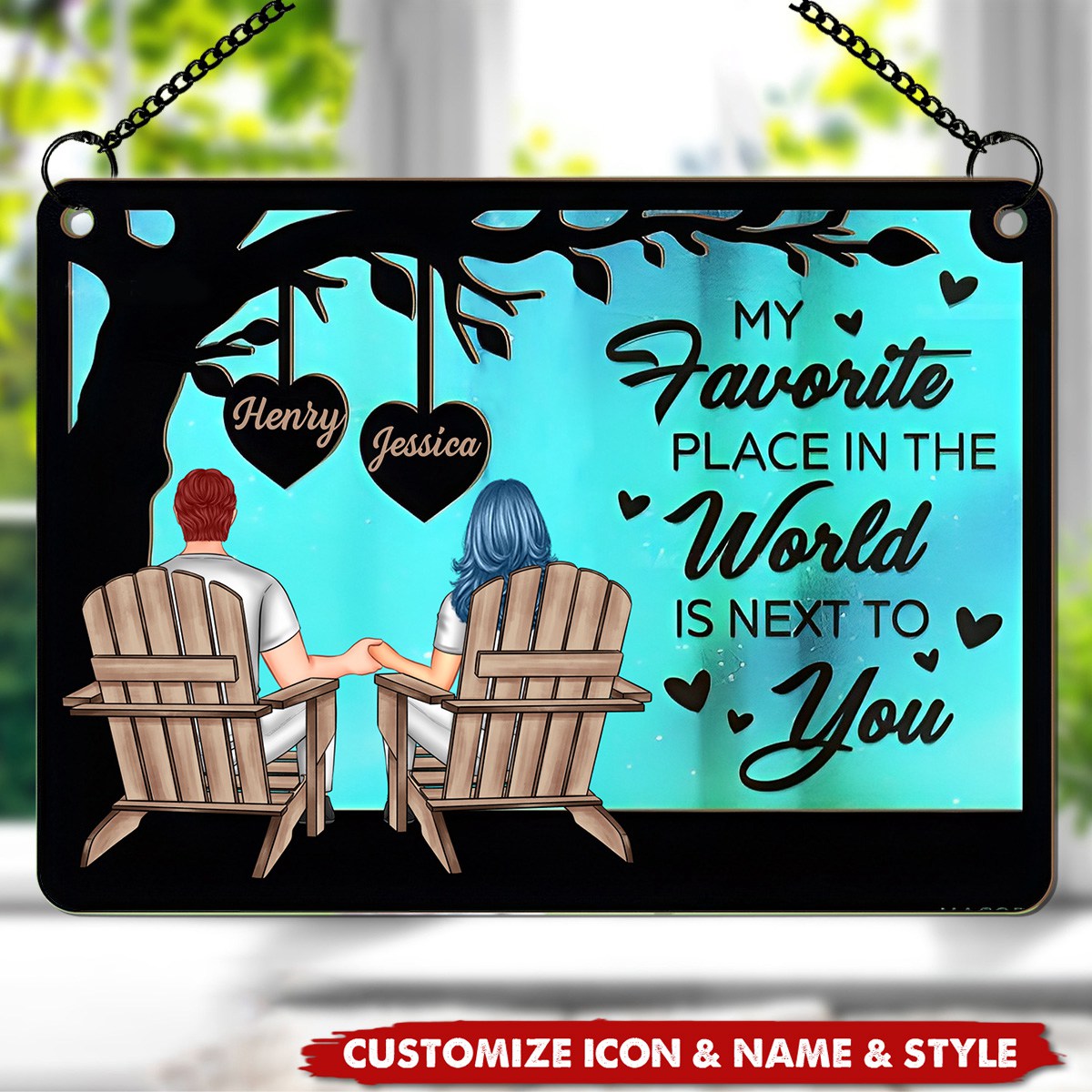My Favorite Place In The World Is Next To You - Personalized Window Hanging Suncatcher Ornament
