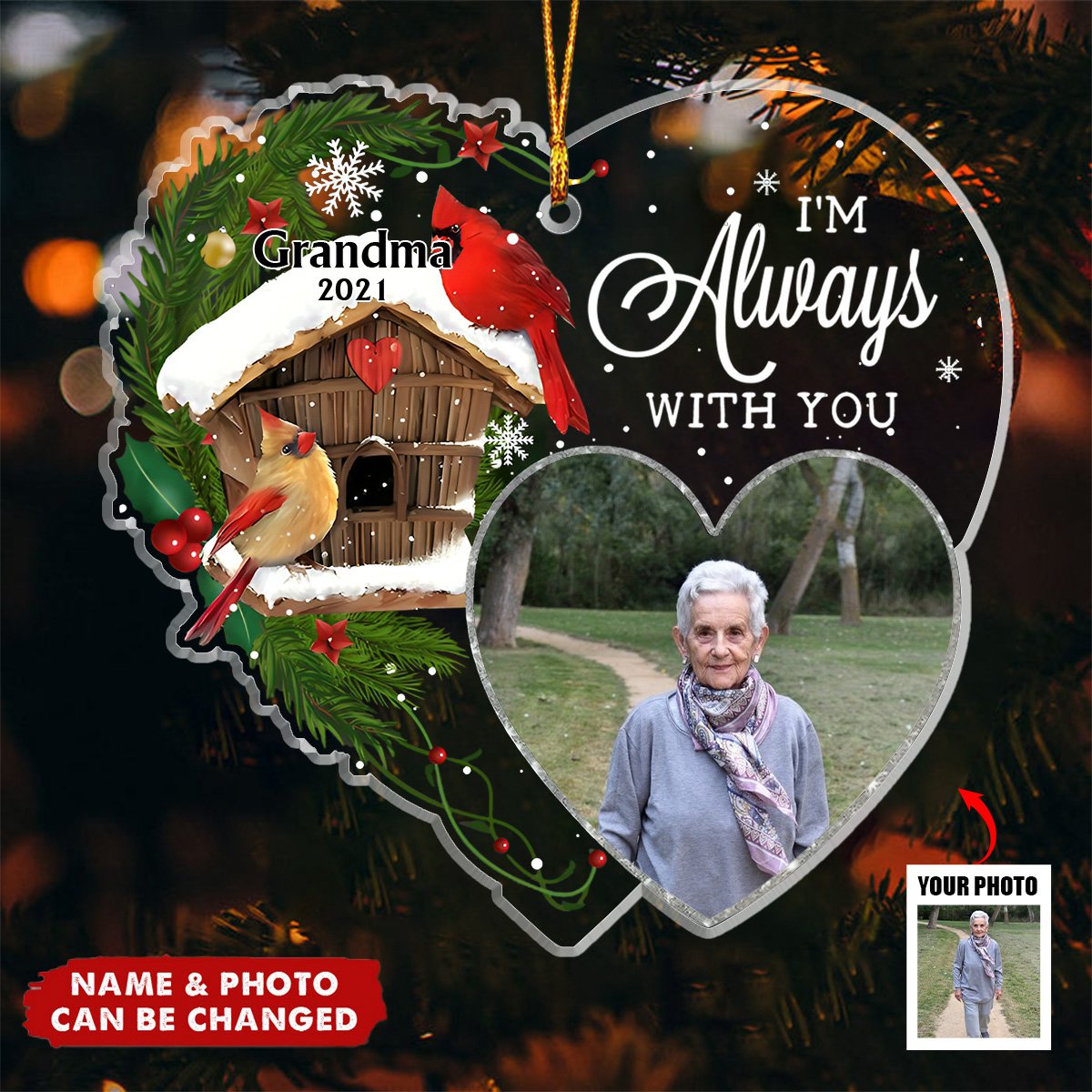 We're Always With You Memorial Gift Personalized Photo Ornament