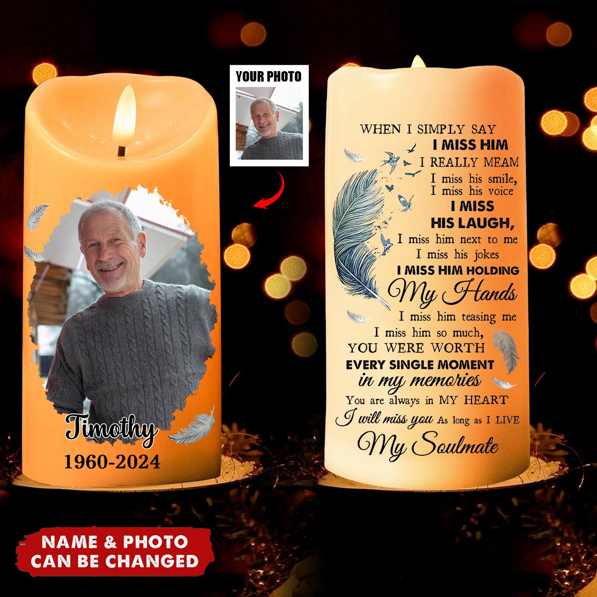 When I Simply Say I Miss Him Husband Souldmate Memorial Personalized LED Candle