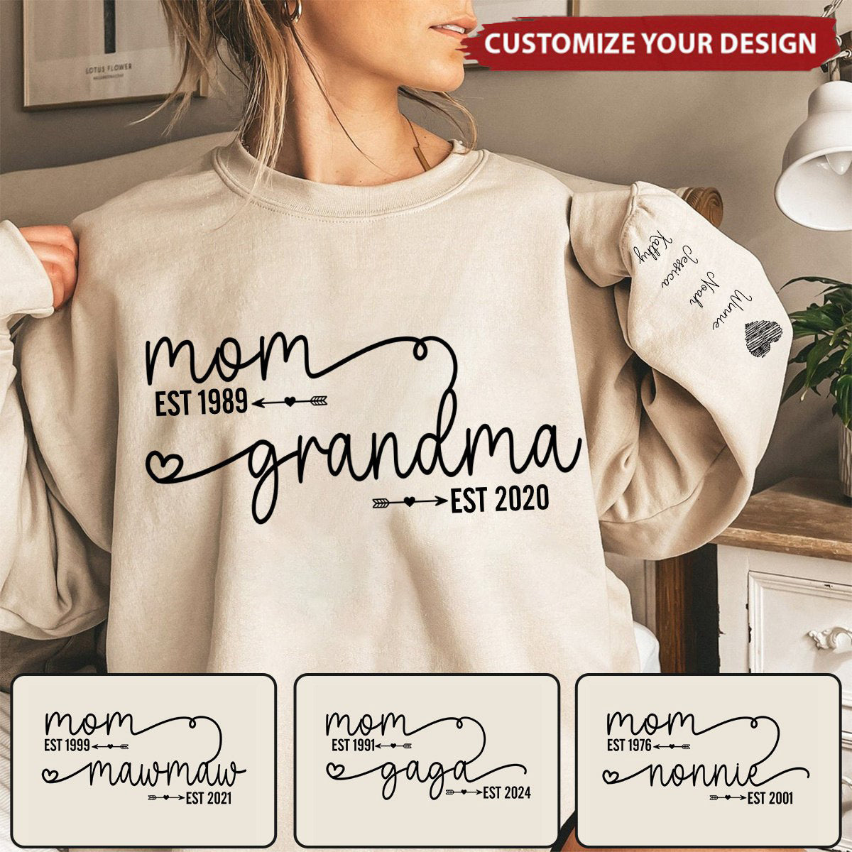 Mom Grandma Est Year Personalized Sweatshirt