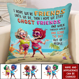 Gift For Old Friends Sisters Personalized Pillow