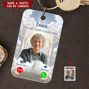 The Call I Wish I Could Take Memorial Sympathy Gift - Personalized Photo Acrylic Keychain