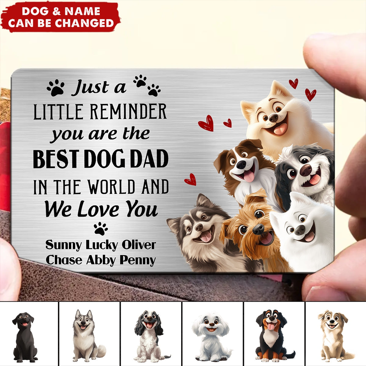 Just A Little Reminder You Are The Best Dog Dad - Personalized Aluminum Wallet Card