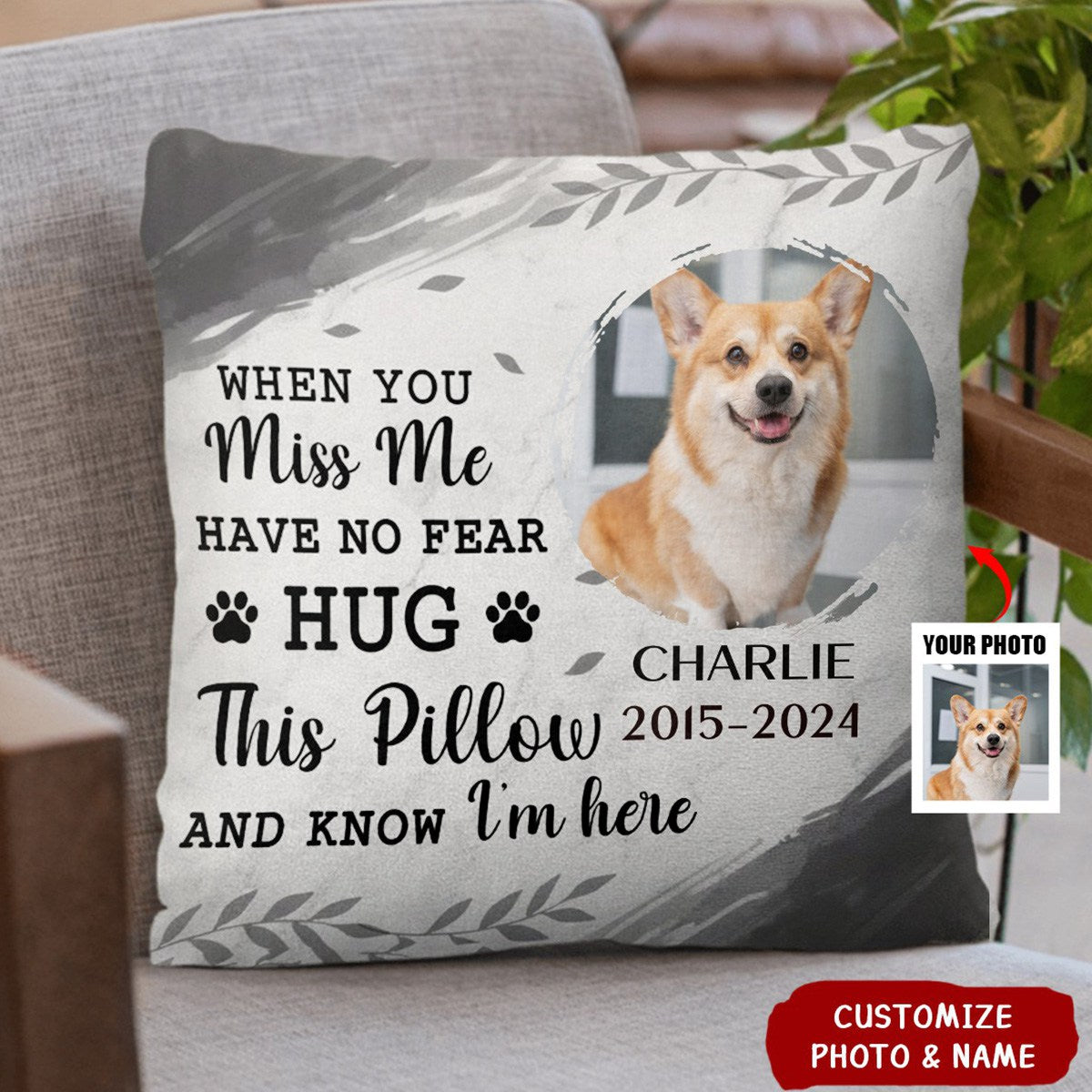 Hug This Pillow And Know I'm Here - Memorial Personalized Photo Pillow