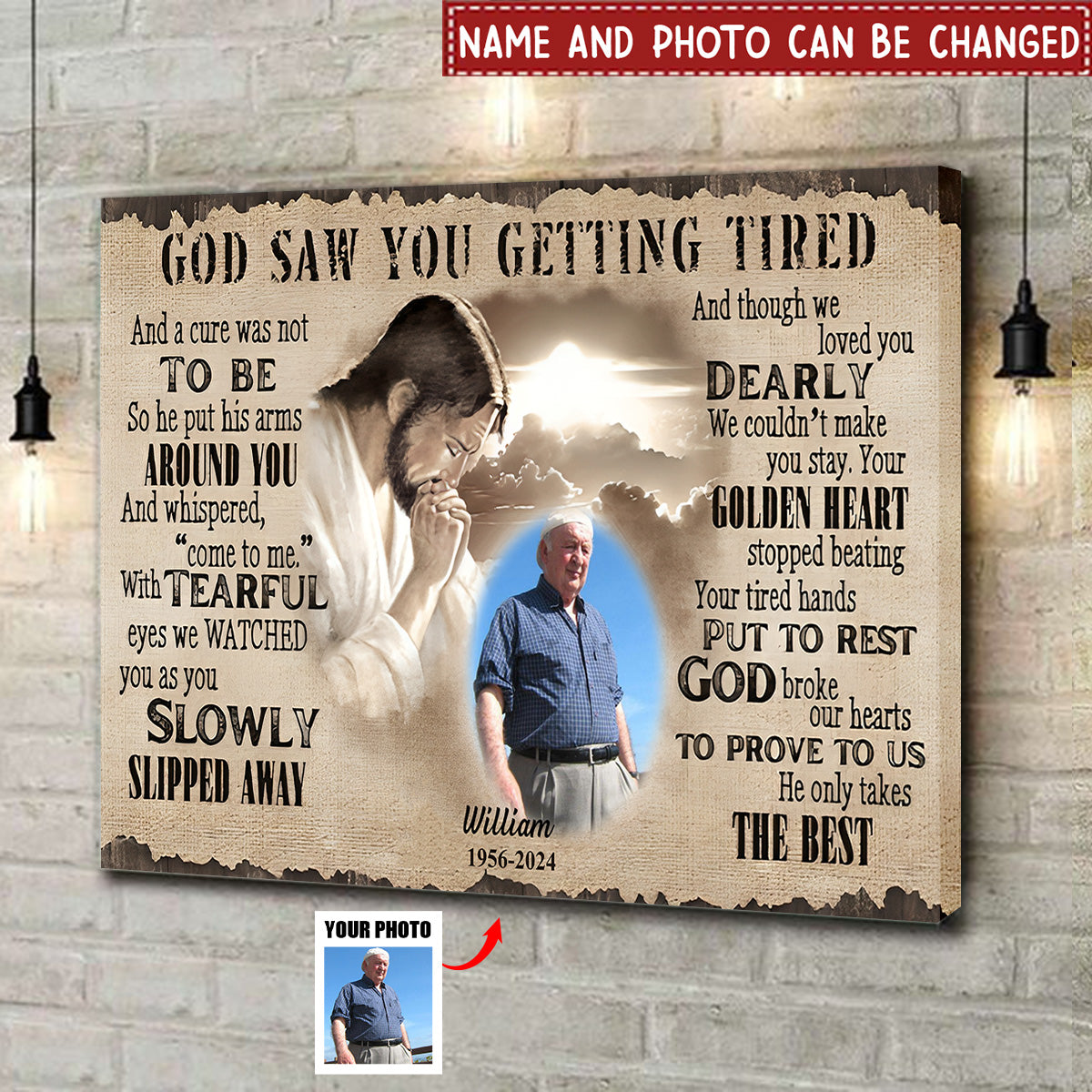 Custom Photo - God Saw You Getting Tired And Though We Loved You - Personalized Custom Poster - Memorial Poster