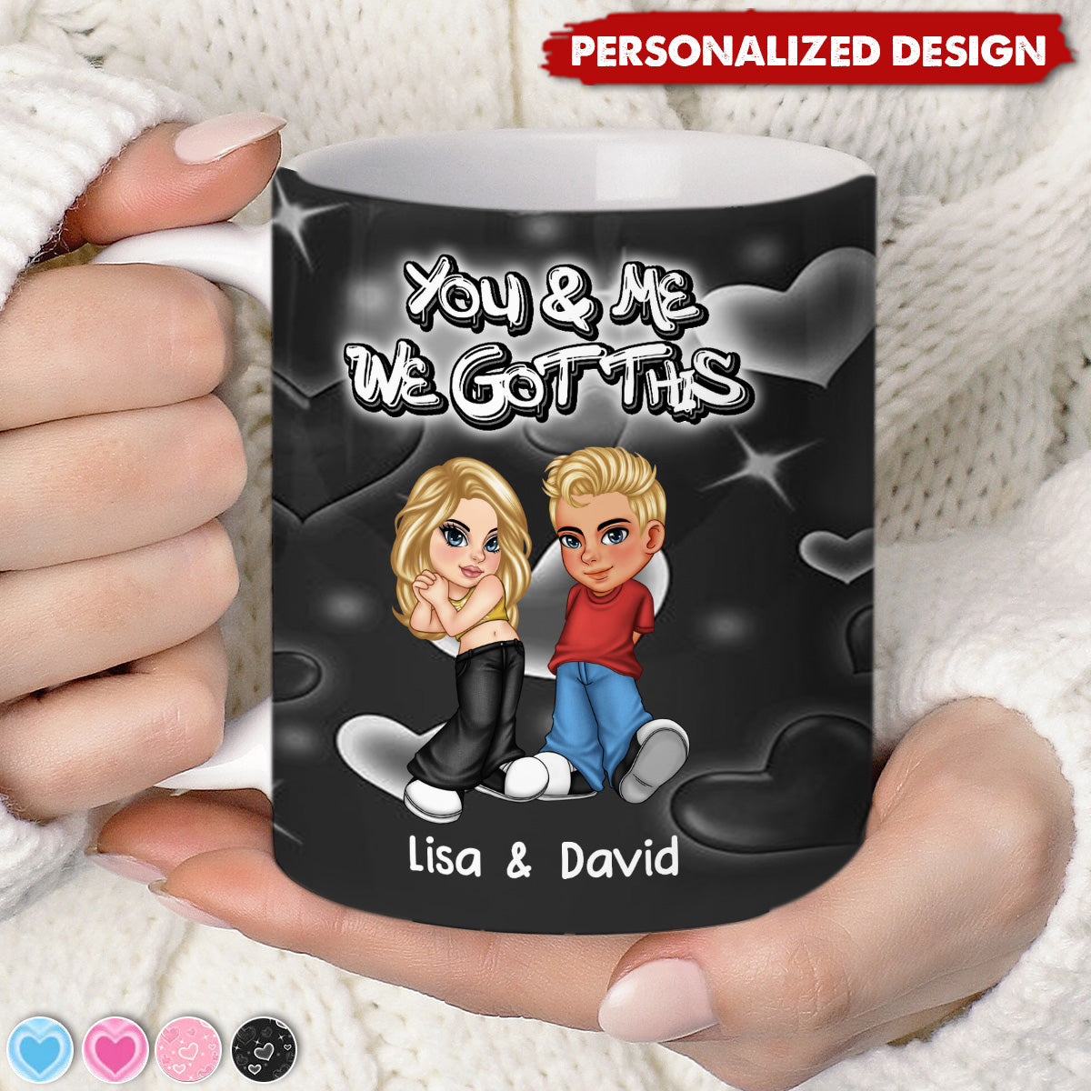 Y2K Couple You & Me We Got This Printed Mug - Personalized Mug