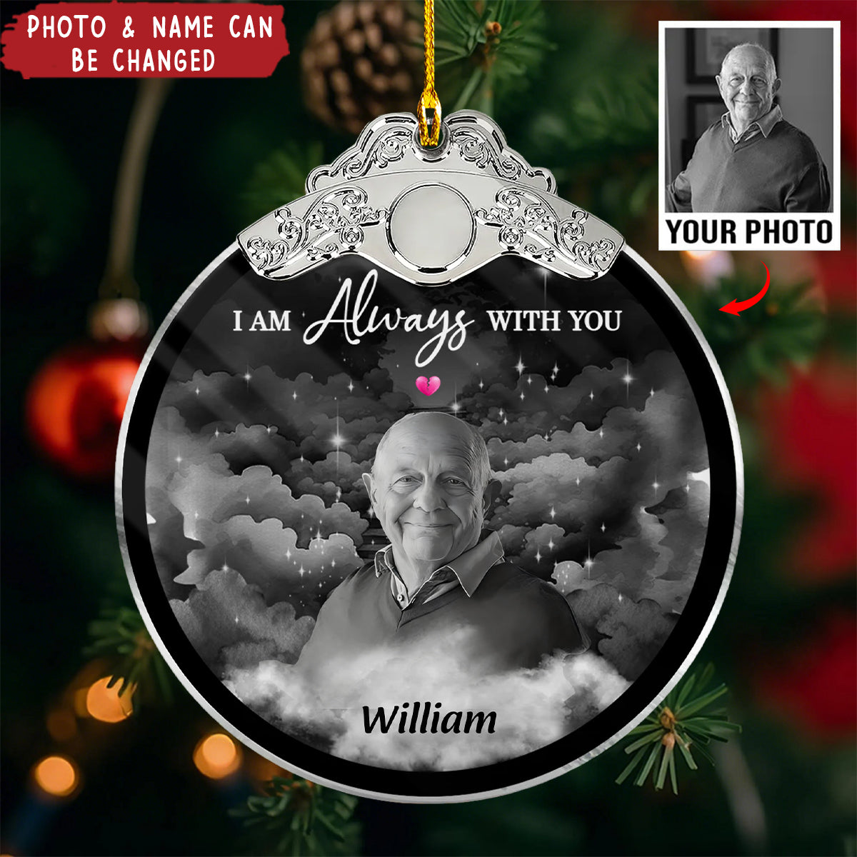 I Am Always With You Memorial Photo Christmas Family Remembrance - Personalized Glass Ornament With Silver Cap