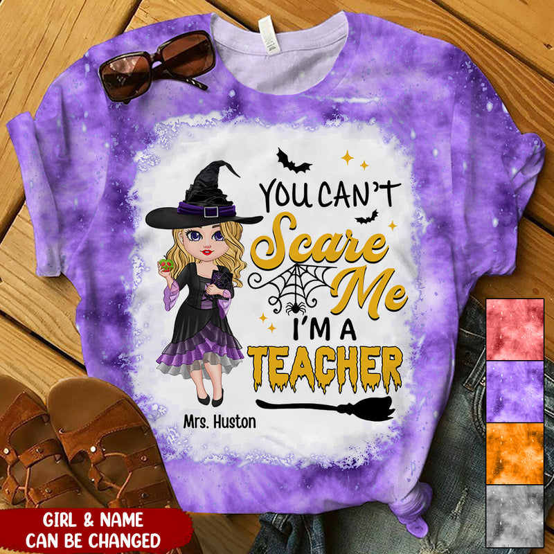 You Can't Scare Me I Am A Teacher Halloween Teacher Gift T-Shirt