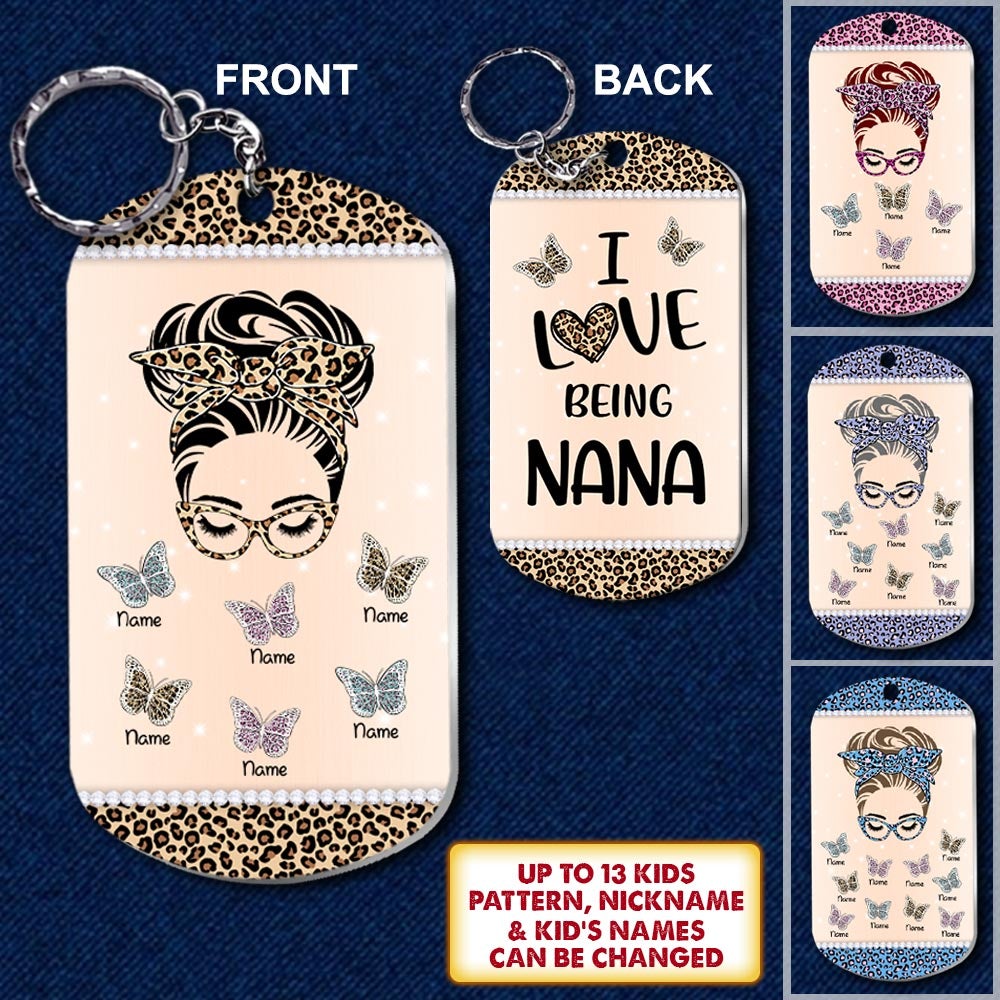 Personalized I Love Being Nana Butterfly Messy Bun Stainless Steel Keychain Nana With Grandkids Name Keychain