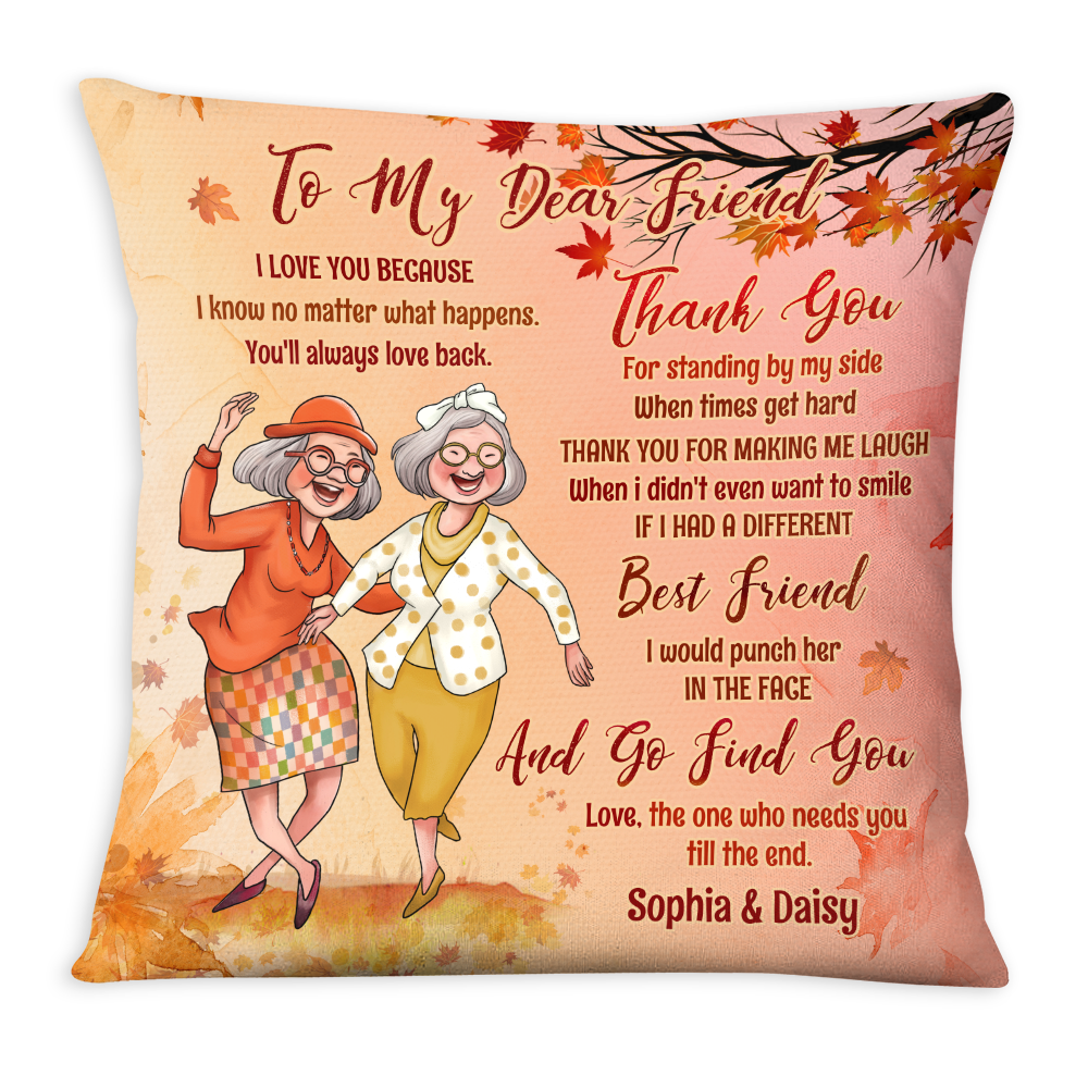 Gift For Senior Friends Pillow