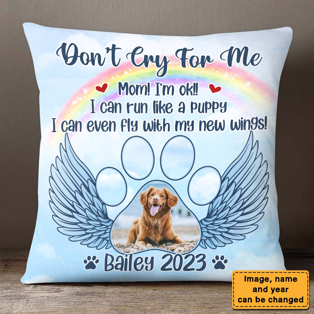 Photo Pet Memorial Gift for Dog Mom Loss Of Dog Cat Don't Cry For Me Pillow
