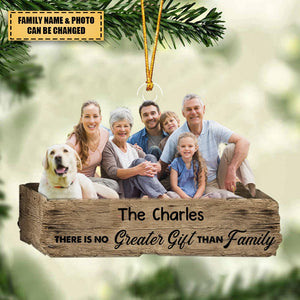 There Is No Greater Gift Than Family - Personalized Custom Photo Ornament - Christmas Gift For Family, Family Members