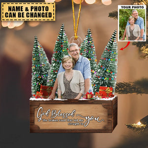 Transparent Ornament - God Blessed The Broken Road Led Me Straight To You - Gift For Couple Custom from Photo