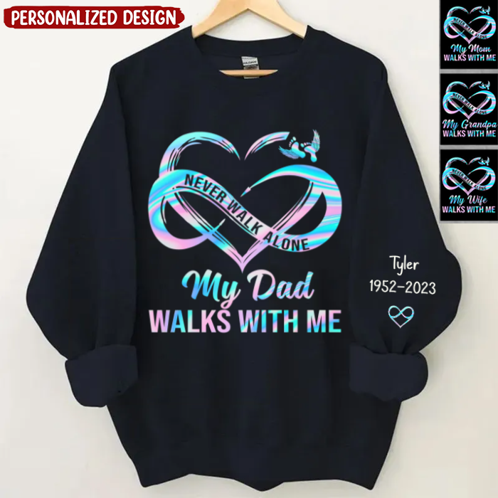 Personalized Memorial Never Walk Alone Sweatshirt Sleeve Custom Name Date