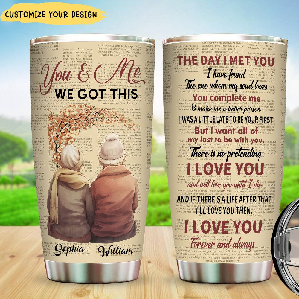 The Day I Met You - Personalized Tumbler Cup