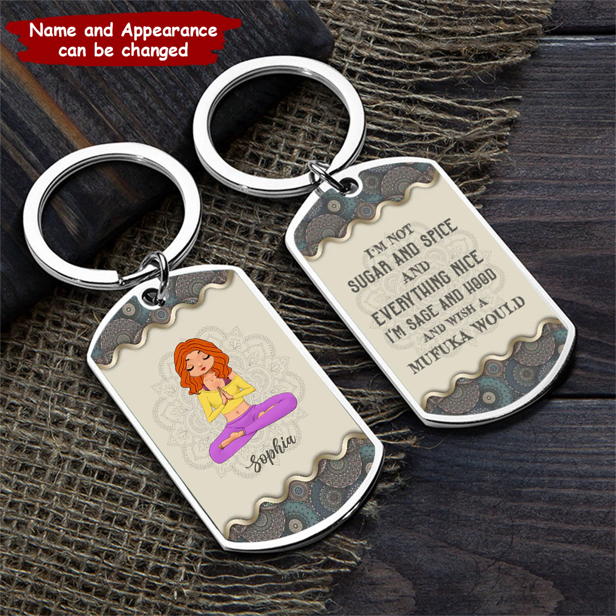 Custom Yoga Girl Stainless Steel Keychain - Gift Idea For Yoga Lover/ Birthday Gift - I'm Not Sugar And Spice And Everything Nice
