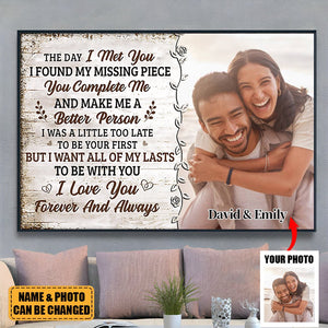 You Complete Me And Make Me A Better Person - Upload Image, Gift For Couples - Personalized Horizontal Poster