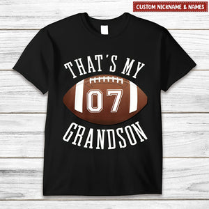 Love Football Sport Custom Name & Number That's My Grandson Son Boy Nephew Personalized Shirt