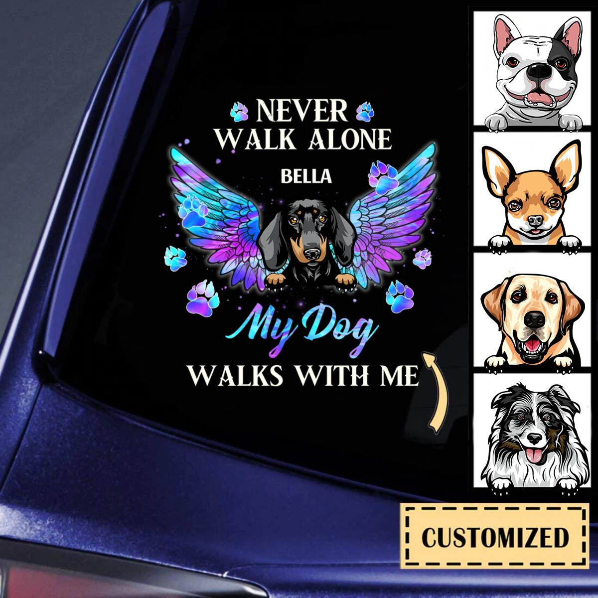 Never Walk Alone My Dog Walks With Me Decal
