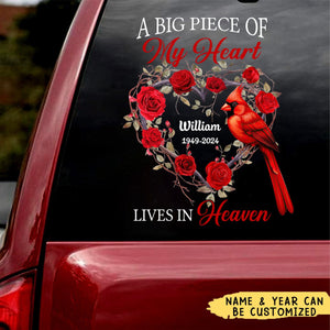 A Big Piece Of My heart Lives In Heaven Red Roses And Cardinal Memorial Personalized Decal