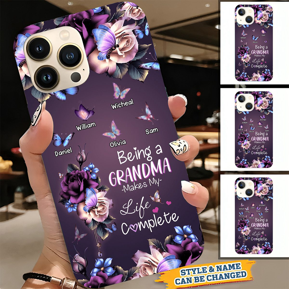 Personalized Being A Grandma Makes My Life Complete Mommy Auntie Nana Gigi Phone case
