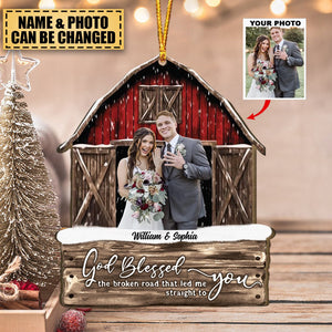 God Blessed The Broken Road Red Barn - Personalized Wooden Photo Ornament