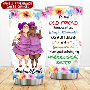 Gift For Old Friends Because Of You Floral Theme Steel Tumbler