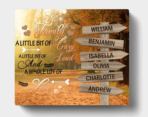 Family A Little Bit Of Crazy - Personalized Poster- Gift For Family