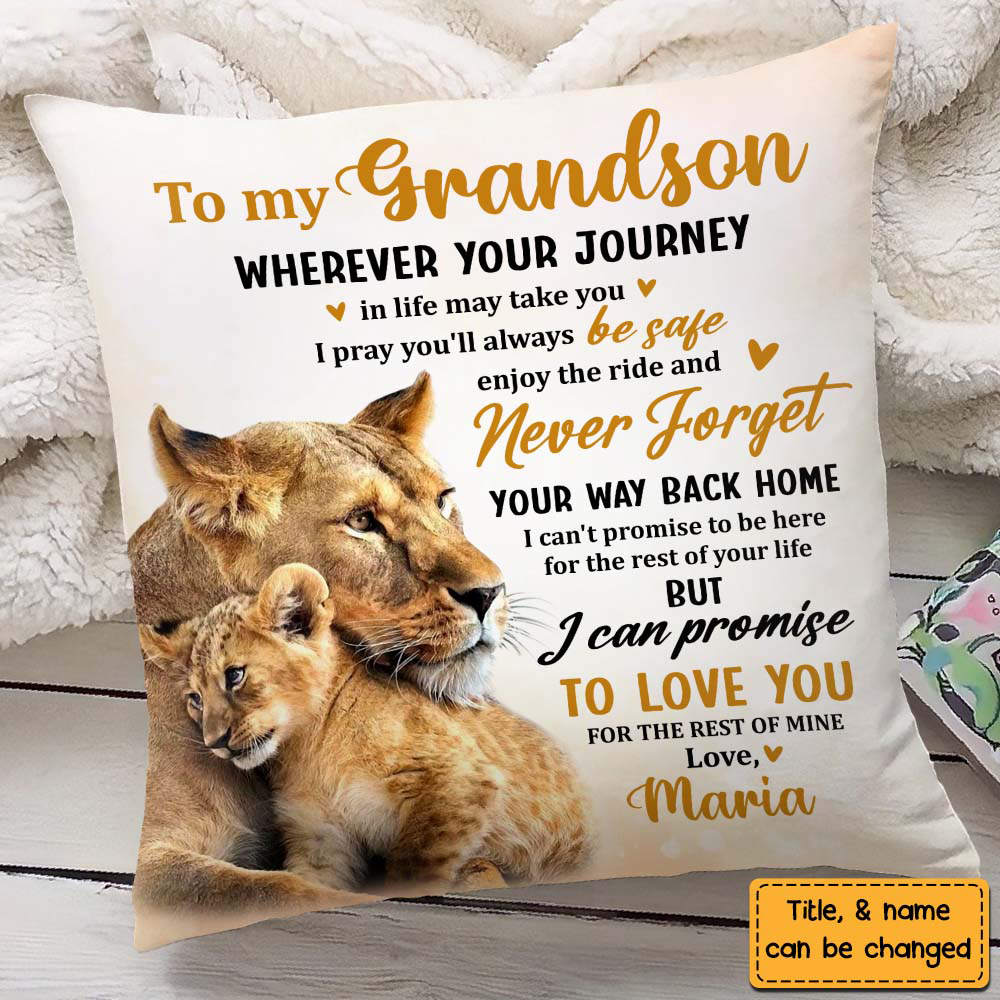 Gift For Grandson Lion Wherever Your Journey Pillow
