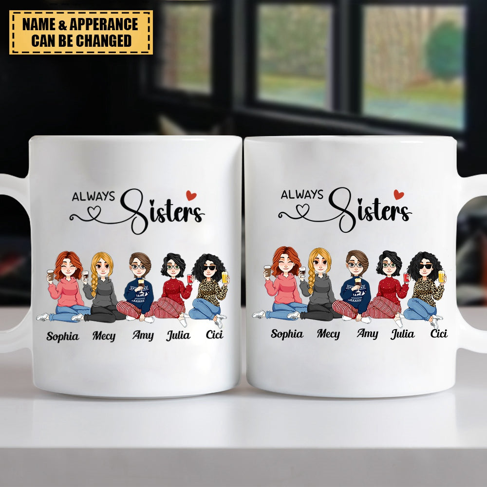 Always Sisters - Personalized Mug