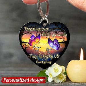 Those We Love Don't Go Away They Fly Beside Us Every Day Memorial Custom Wooden Keychain