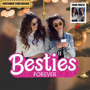 Besties Forever - Custom Photo Mica Ornament - Christmas, Birthday Gift For Friends, Besties