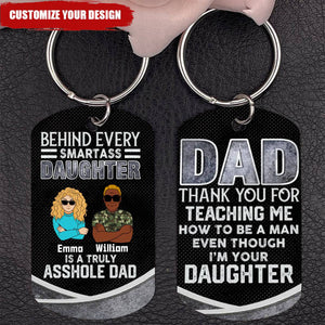 Personalized Dad And Daughter Stainless Steel Keychain - Gift Idea For Father's Day From Daughter/Son - Thank You For Teaching Me How To Be A Man Even Though I'm Your Daughter