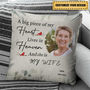 Custom Photo A Big Piece Of My Heart - Memorial Gift - Personalized Pillow