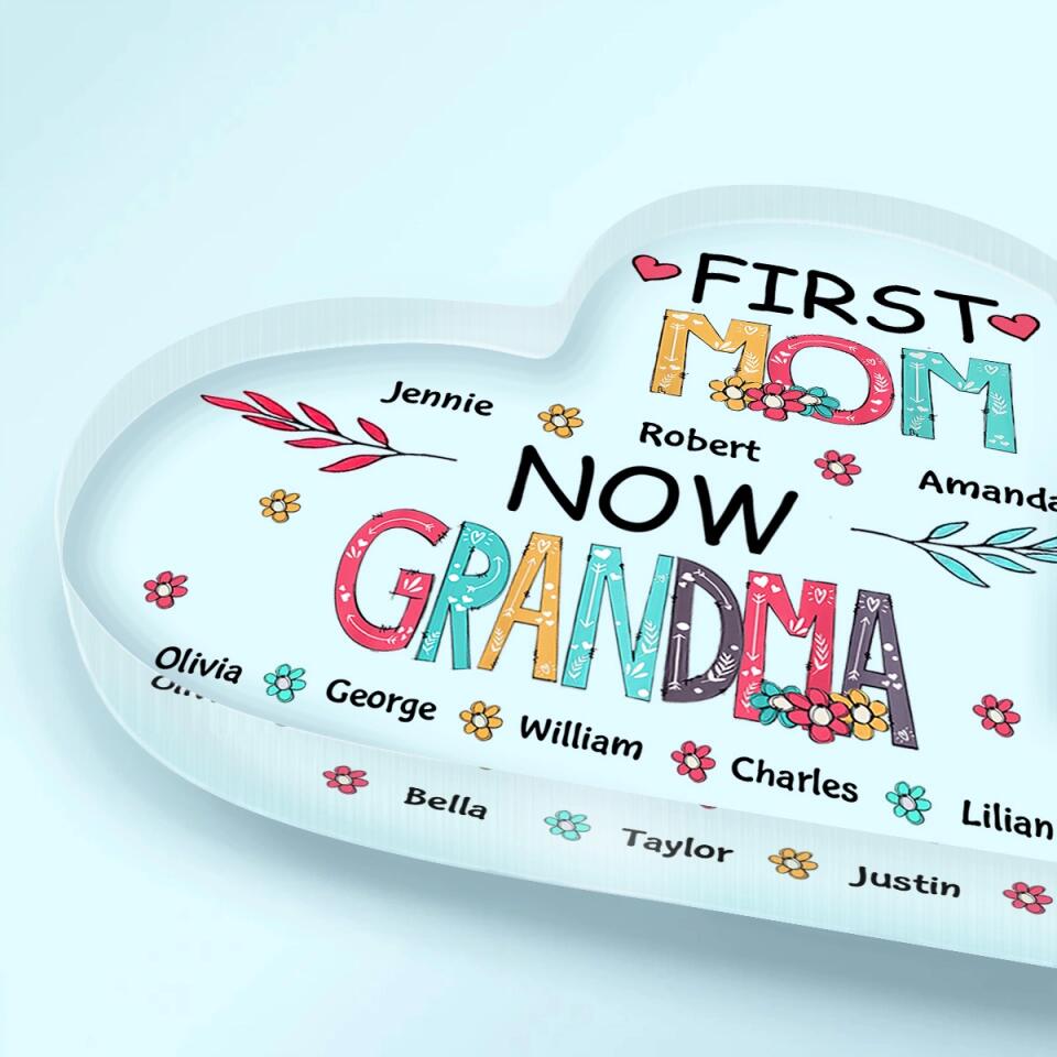 Personalized Heart-shaped Acrylic Plaque - Gift For Mom & Grandma - First Mom Now Grandma