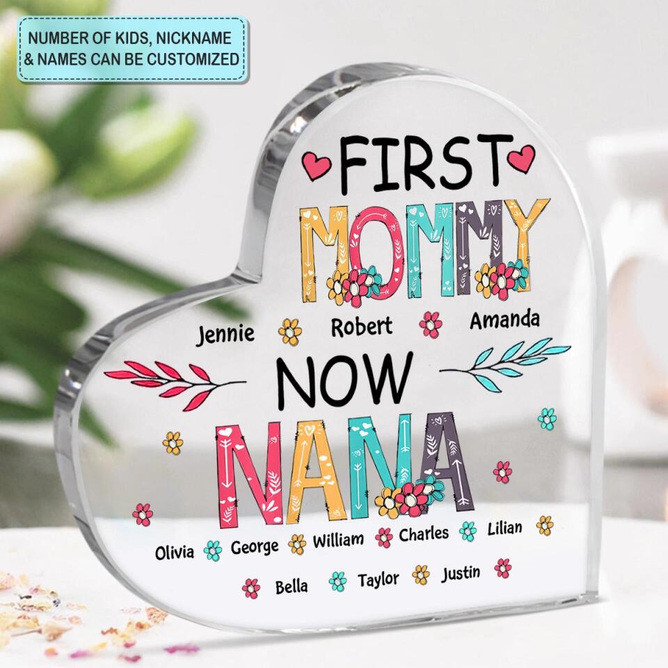 Personalized Heart-shaped Acrylic Plaque - Gift For Mom & Grandma - First Mom Now Grandma