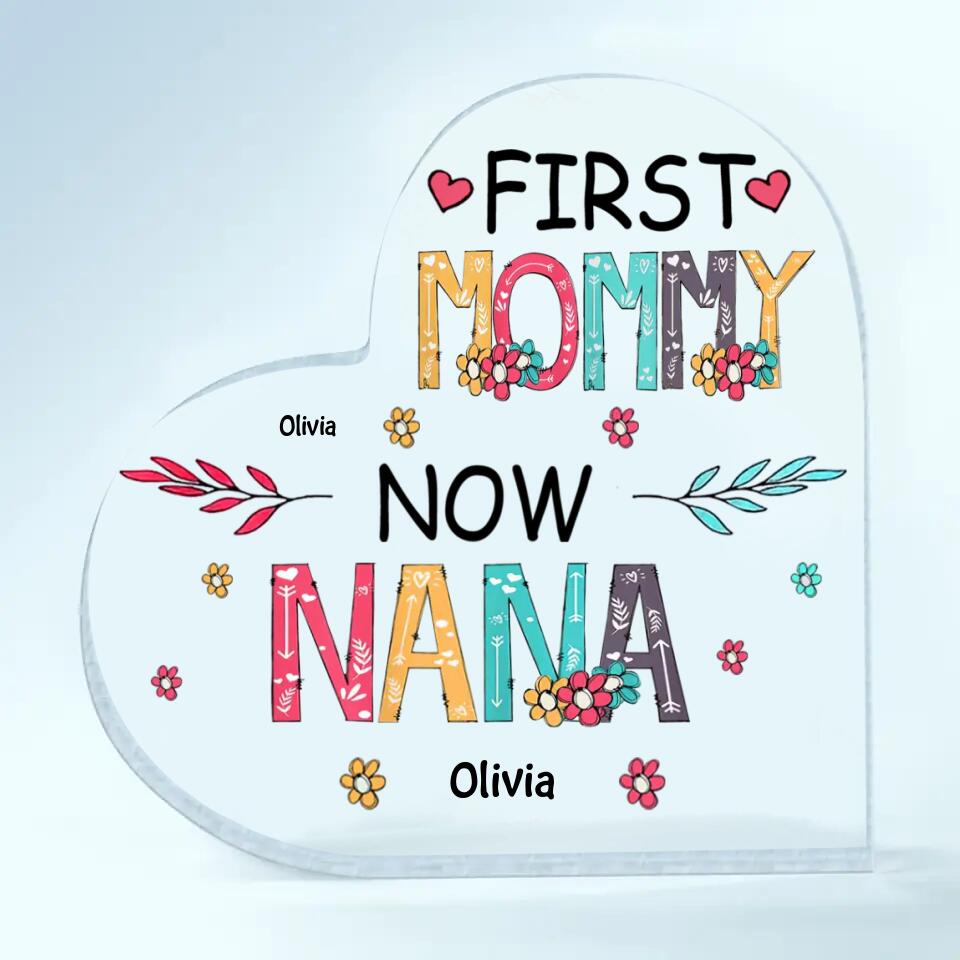 Personalized Heart-shaped Acrylic Plaque - Gift For Mom & Grandma - First Mom Now Grandma