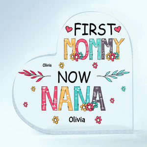 Personalized Heart-shaped Acrylic Plaque - Gift For Mom & Grandma - First Mom Now Grandma