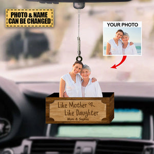 Personalized Car Hanging Ornament - Gift For Mother's Day - Like Mother Like Daughter